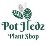 PotHedz Plants