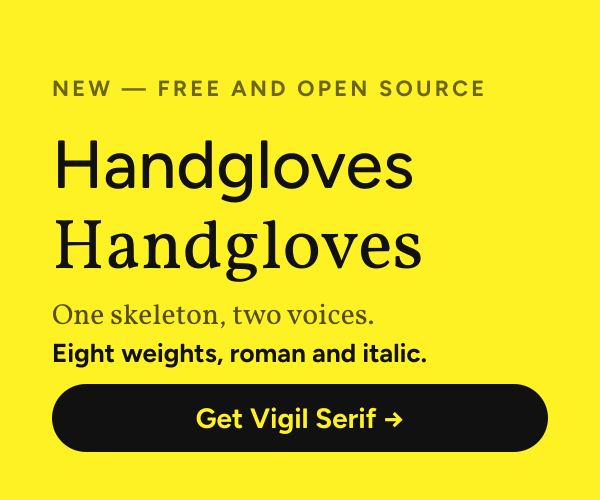 Vigil Serif, a free serif companion to Vigil